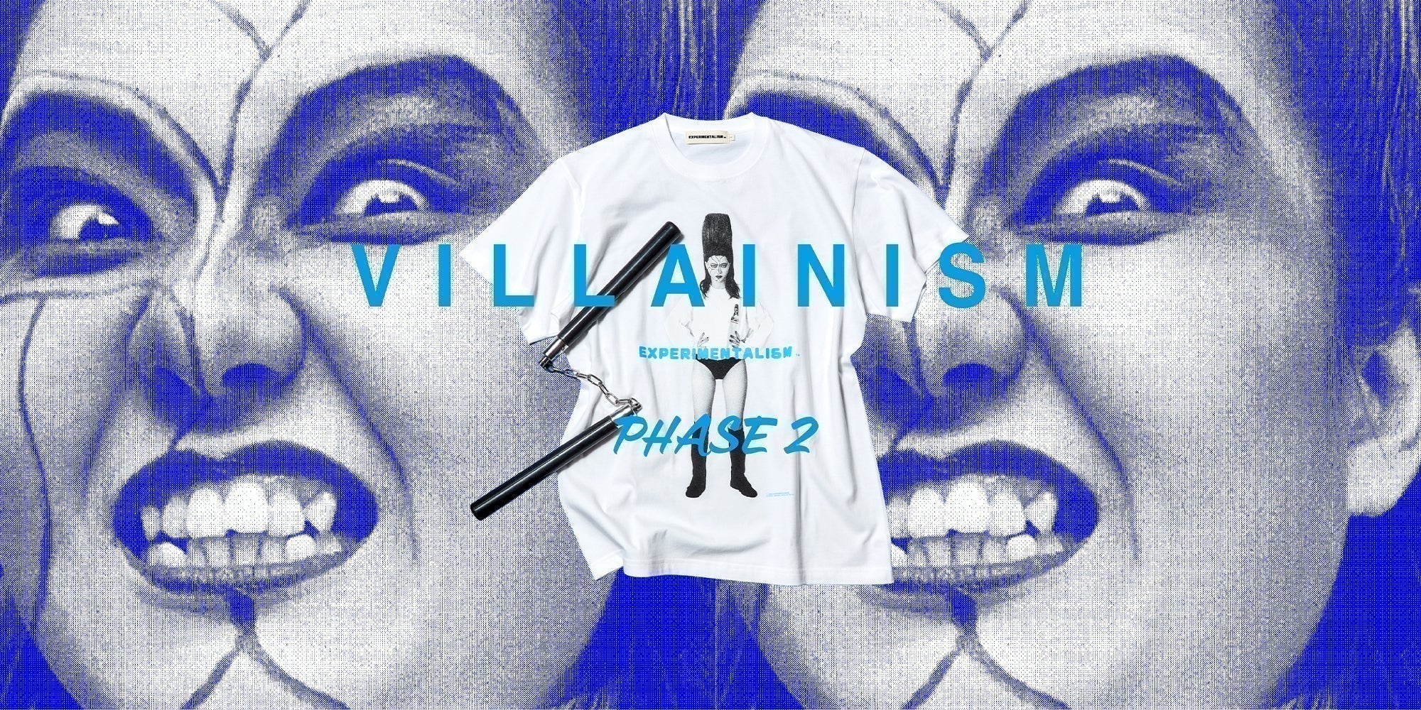 EXPERIMENTALISM X BULL NAKANO feat. MAIKA MATSUYA “VILLAINISM PHASE2” COLLECTION