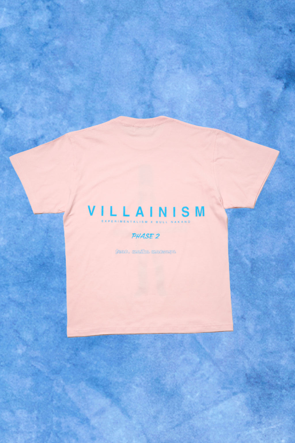 BULL NAKANO feat. MAIKA MATSUYA "VILLAINISM PHASE2" TEE SHIRTS / LIGHT PINK（ Limited Edition ）