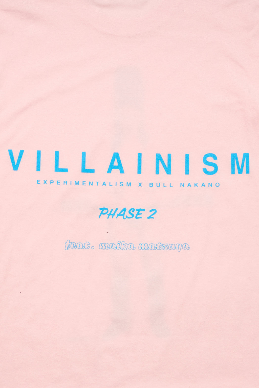 BULL NAKANO feat. MAIKA MATSUYA "VILLAINISM PHASE2" TEE SHIRTS / LIGHT PINK（ Limited Edition ）